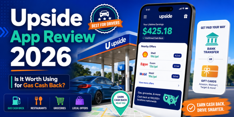 Upside App Review 2026: Is It Worth Using for Gas Cash Back?